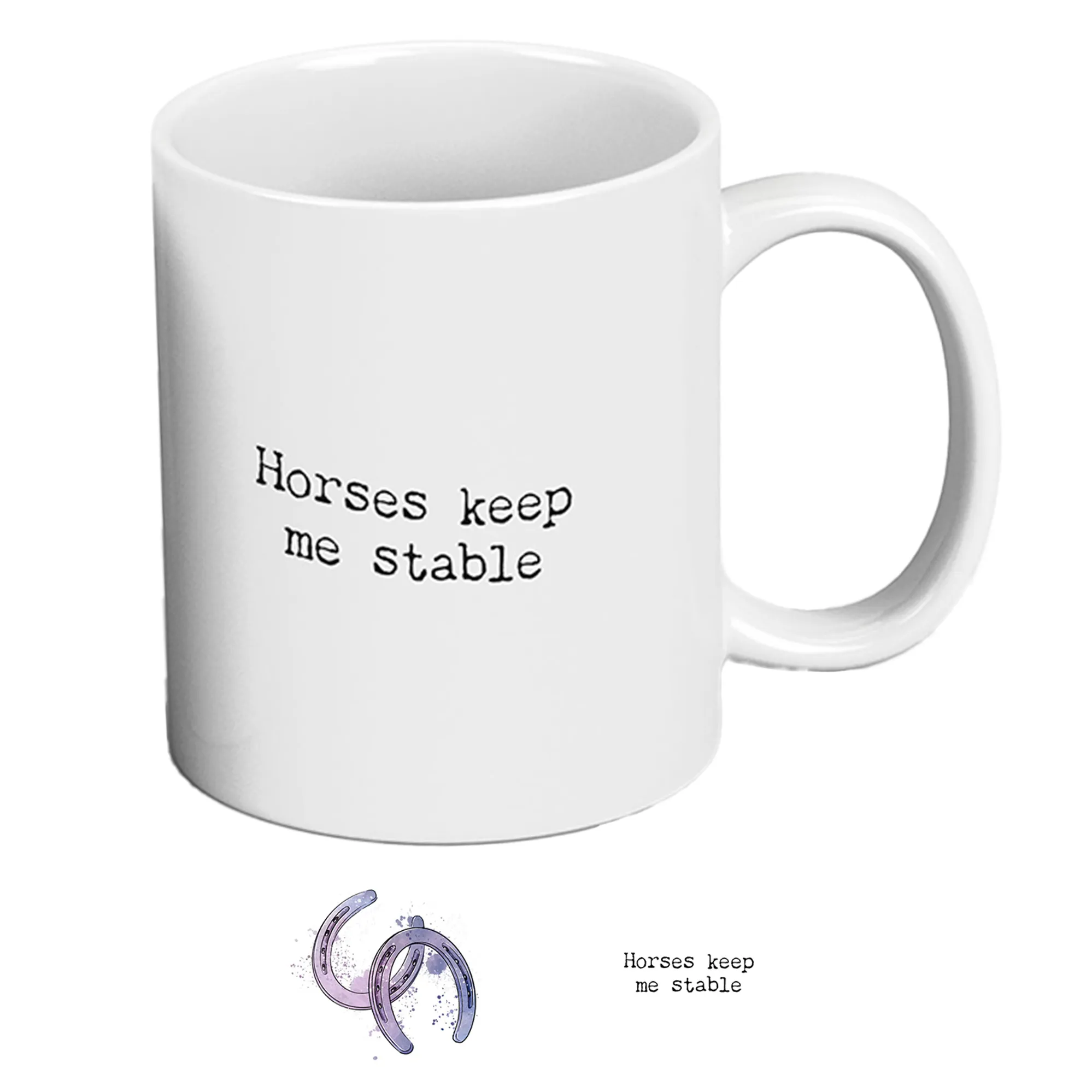 Vivid Squid Horses Keep Me Stable Mug